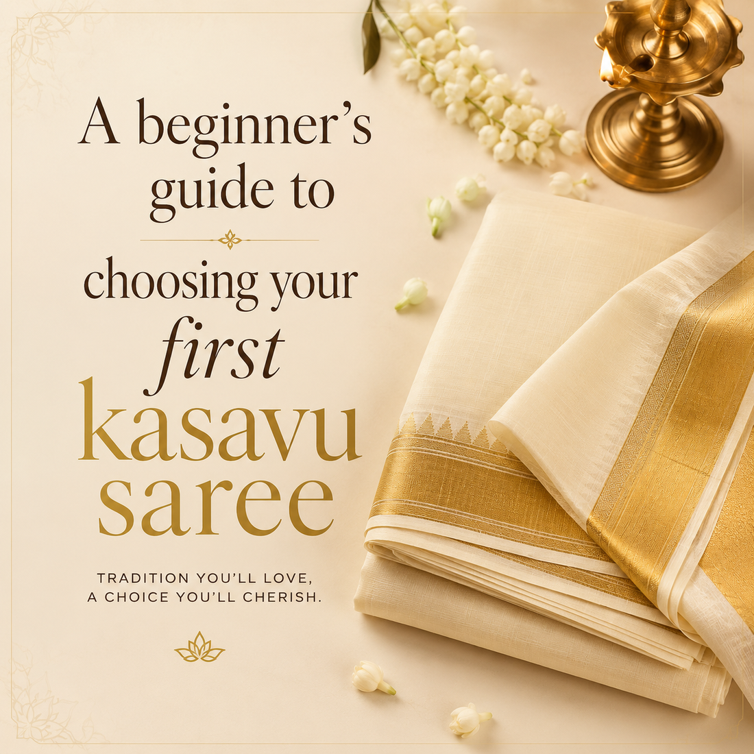 A beginner’s guide to choosing your first kasavu saree